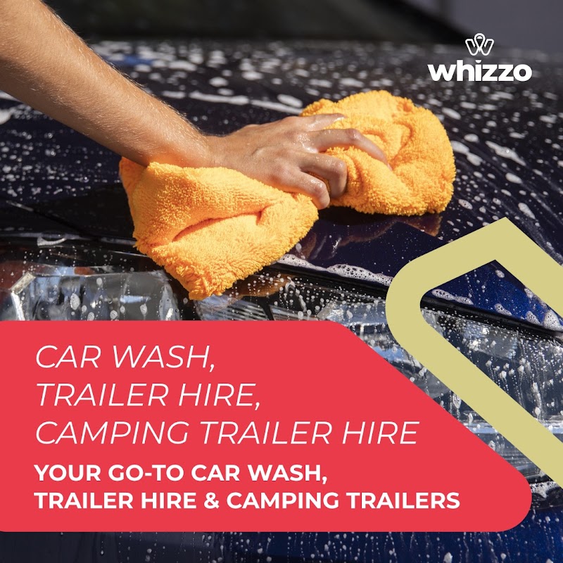 Whizzo - Your Go-To Car Wash, Trailer Hire & Camping Trailers